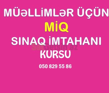 MİQ Sertifikasiya imtahana hazirliq